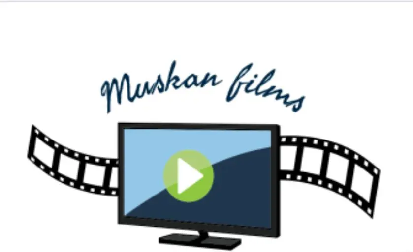 Muskan Films